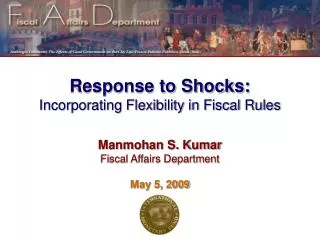 Response to Shocks: Incorporating Flexibility in Fiscal Rules