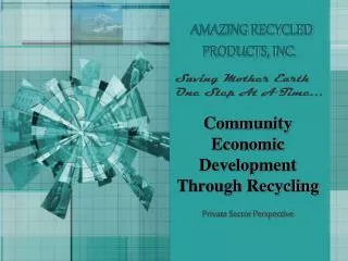 AMAZING RECYCLED PRODUCTS, INC.