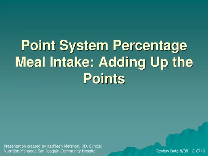 point system percentage meal intake adding up the points
