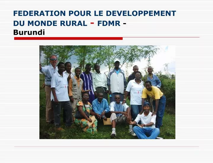 federation pour le developpement du monde rural fdmr burundi
