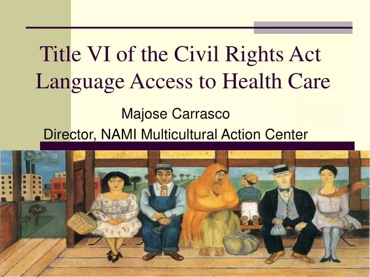 title vi of the civil rights act language access to health care