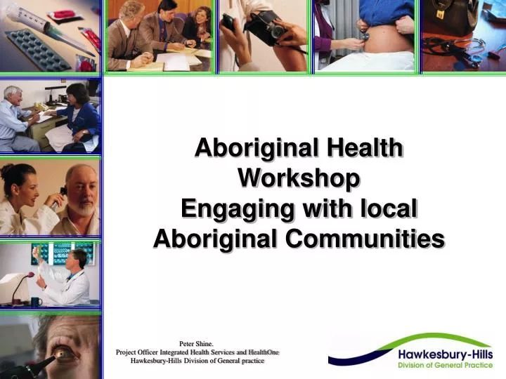 aboriginal health workshop engaging with local aboriginal communities