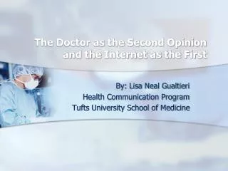 Doctor as Second Opinion