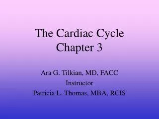 The Cardiac Cycle Chapter 3