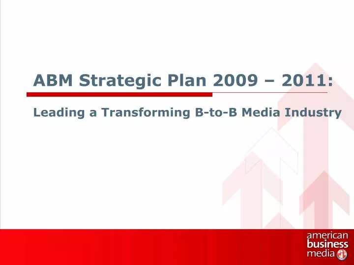 abm strategic plan 2009 2011