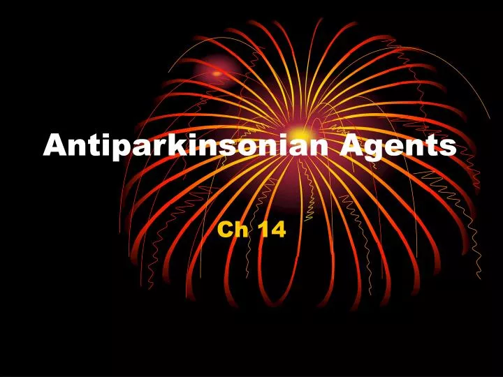 antiparkinsonian agents