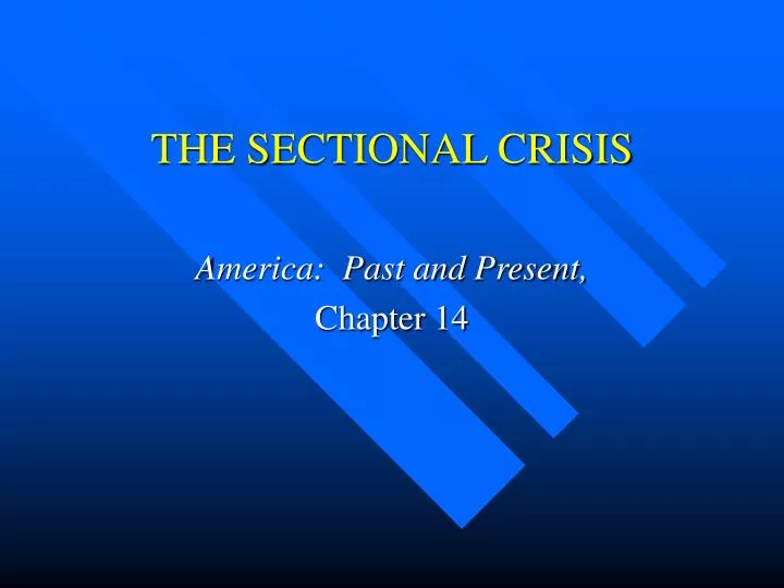 the sectional crisis