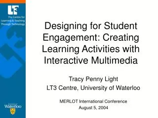 Designing for Student Engagement: Creating Learning Activities with Interactive Multimedia