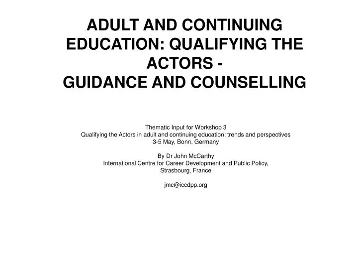 adult and continuing education qualifying the actors guidance and counselling
