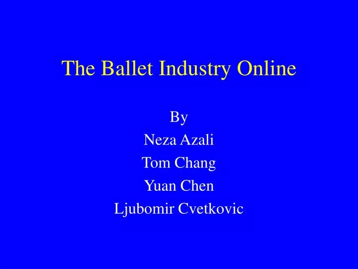 the ballet industry online