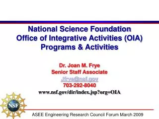 National Science Foundation Office of Integrative Activities (OIA) Programs &amp; Activities