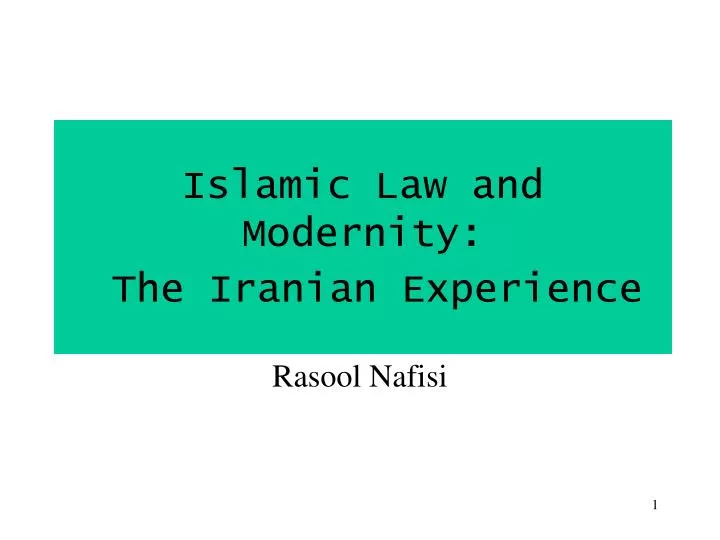 islamic law and modernity the iranian experience
