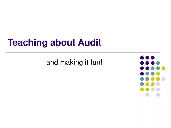 teaching about audit