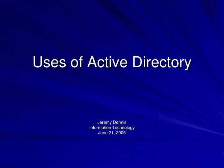 uses of active directory