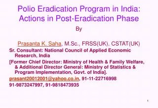 Polio Eradication Program in India: Actions in Post-Eradication Phase