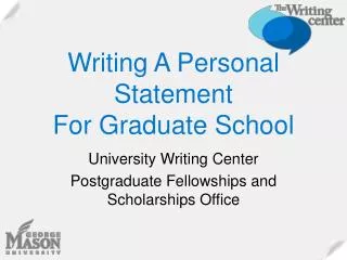 Writing A Personal Statement For Graduate School