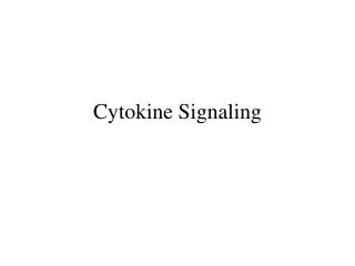 Cytokine Signaling