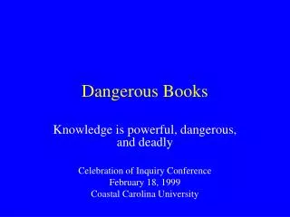 Dangerous Books