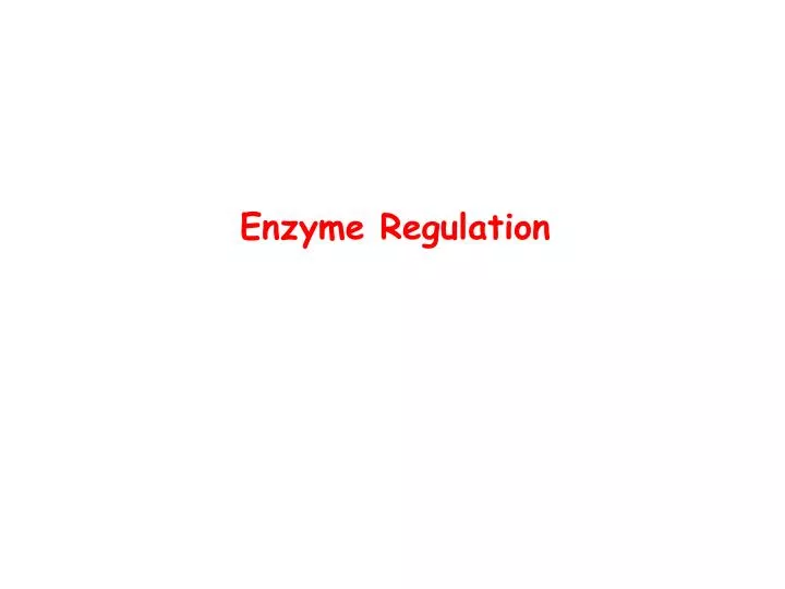enzyme regulation