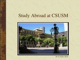 Study Abroad at CSUSM