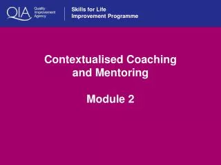 Contextualised Coaching and Mentoring Module 2