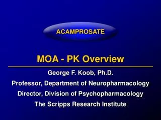 MOA - PK Overview