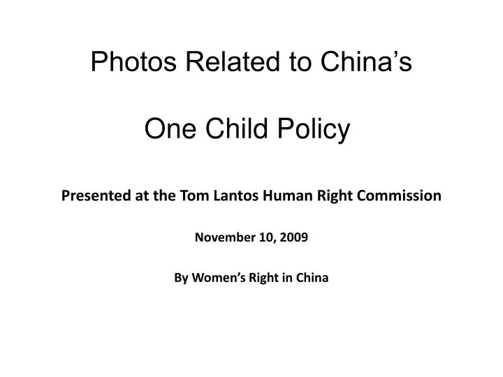 photos related to china s one child policy