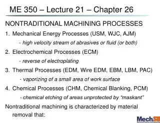 ME 350 – Lecture 21 – Chapter 26