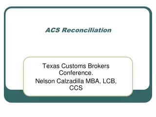 ACS Reconciliation