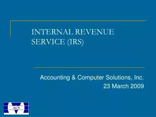 INTERNAL REVENUE SERVICE (IRS)