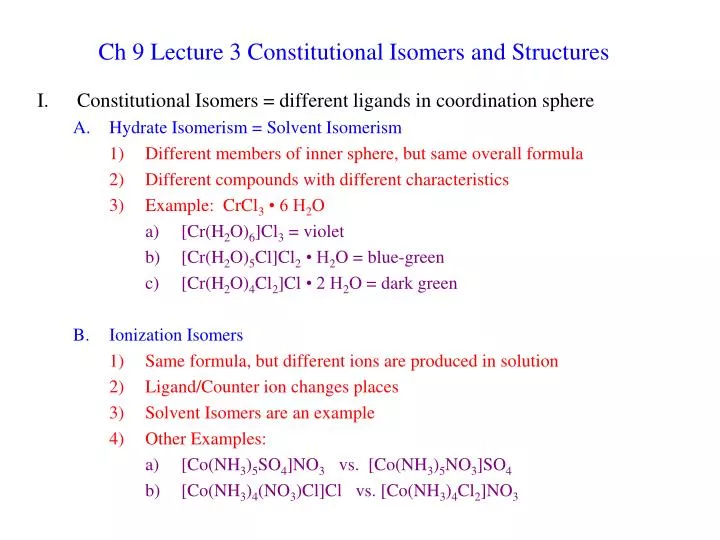ch 9 lecture 3 constitutional isomers and structures