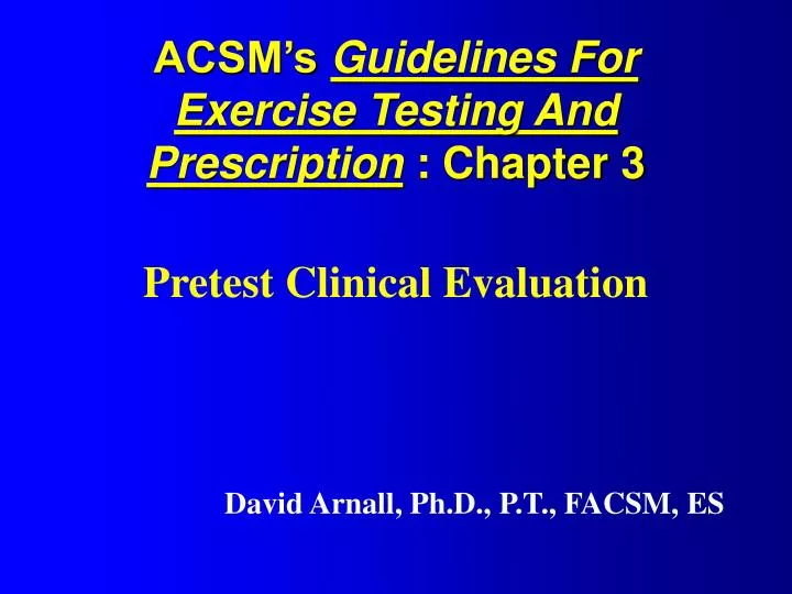 acsm s guidelines for exercise testing and prescription chapter 3