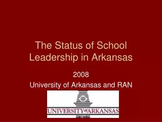 The Status of School Leadership in Arkansas