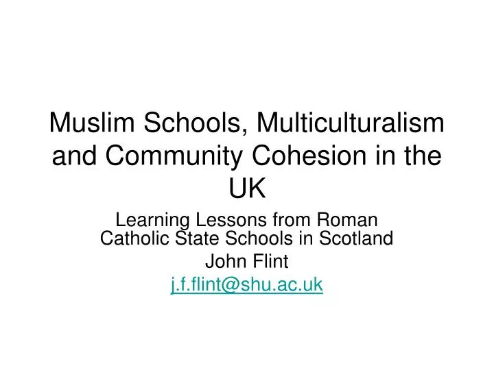 muslim schools multiculturalism and community cohesion in the uk