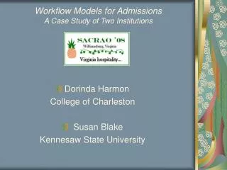 Workflow Models for Admissions A Case Study of Two Institutions