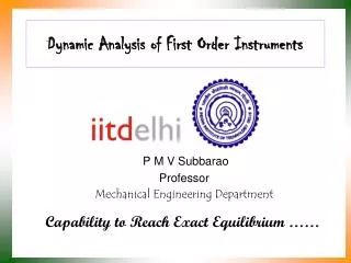 Dynamic Analysis of First Order Instruments