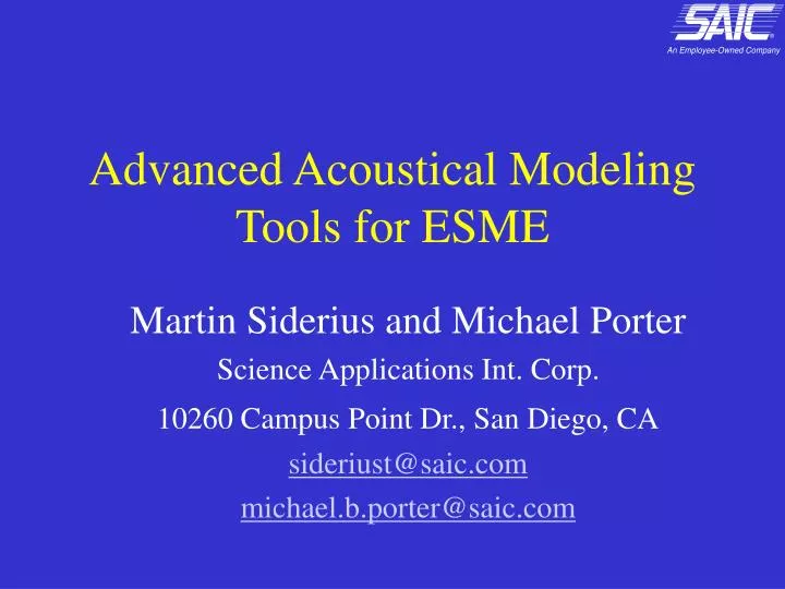 advanced acoustical modeling tools for esme