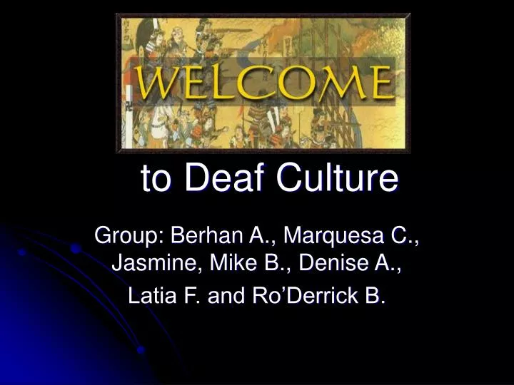 to deaf culture