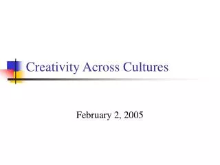 Creativity Across Cultures