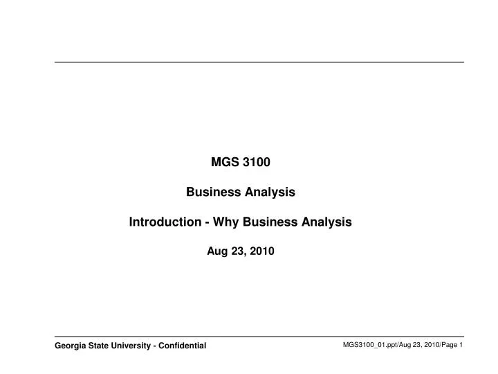 mgs 3100 business analysis introduction why business analysis aug 23 2010