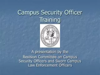 Campus Security Officer Training