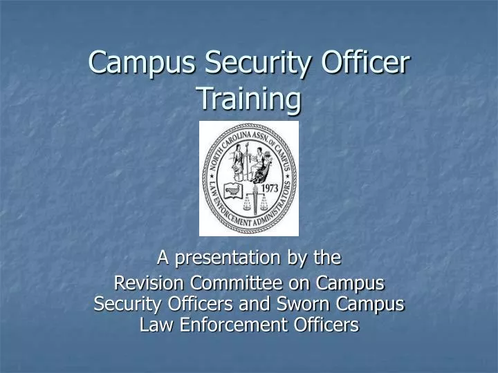 campus security officer training