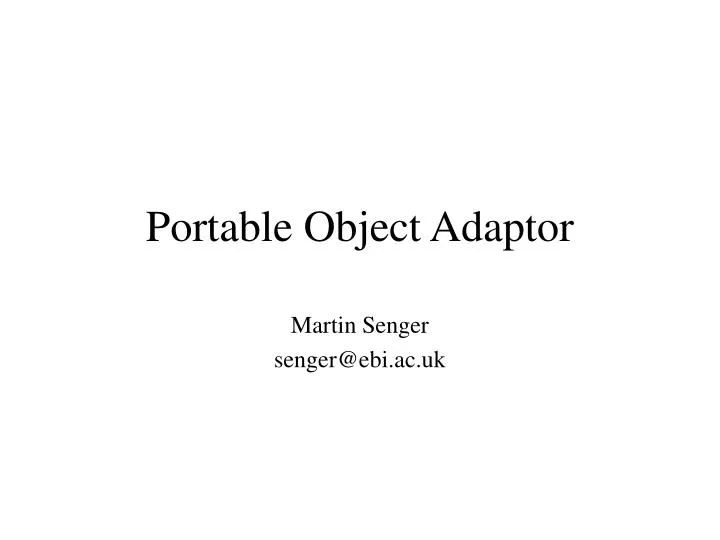 portable object adaptor
