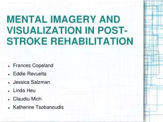 MENTAL IMAGERY AND VISUALIZATION IN POST-STROKE REHABILITATION