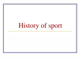 History of sport