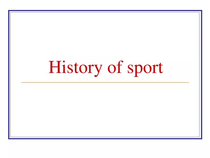 history of sport