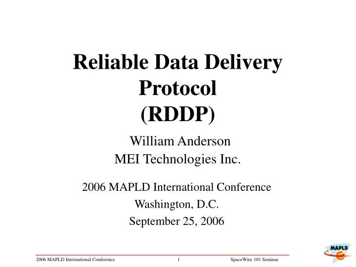 reliable data delivery protocol rddp william anderson mei technologies inc