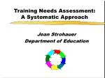 Training Needs Assessment: A Systematic Approach - slide 1
