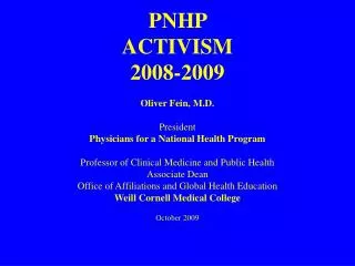 PNHP ACTIVISM 2008-2009