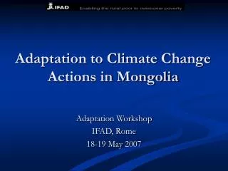 Adaptation to Climate Change Actions in Mongolia